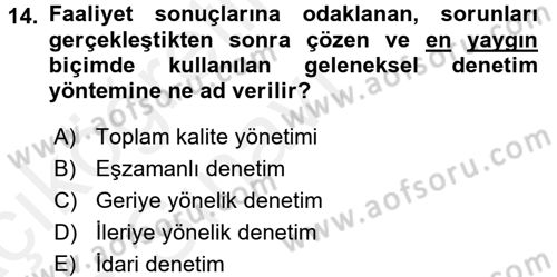 Yönetim Bilimi 1 Dersi 2017 - 2018 Yılı 3 Ders Sınav Soruları 14. Soru
