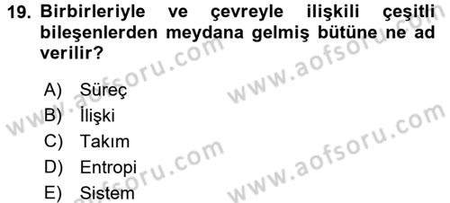 Yönetim Bilimi 1 Dersi 2017 - 2018 Yılı 3 Ders Sınav Soruları 19. Soru