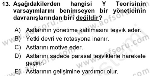 Yönetim Bilimi 1 Dersi 2017 - 2018 Yılı (Final) Dönem Sonu Sınav Soruları 13. Soru