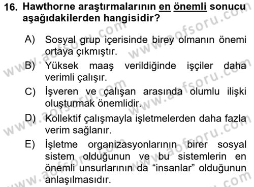 Yönetim Bilimi 1 Dersi 2017 - 2018 Yılı (Final) Dönem Sonu Sınav Soruları 16. Soru