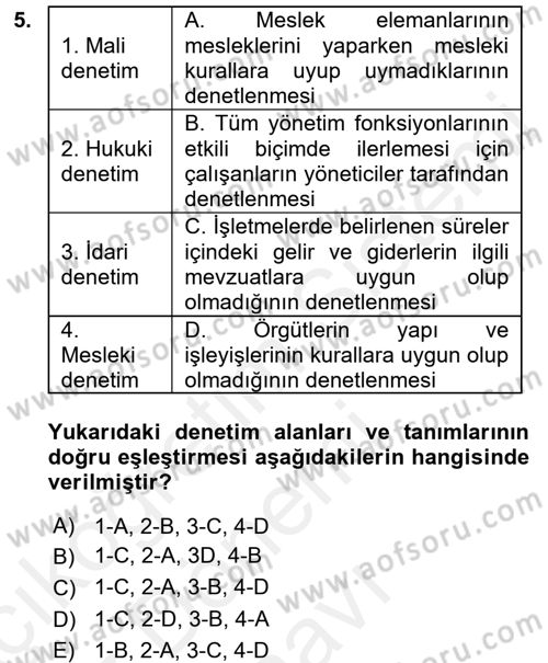 Yönetim Bilimi 1 Dersi 2017 - 2018 Yılı (Final) Dönem Sonu Sınav Soruları 5. Soru