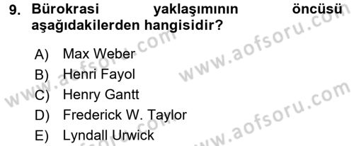Yönetim Bilimi 1 Dersi 2017 - 2018 Yılı (Final) Dönem Sonu Sınav Soruları 9. Soru