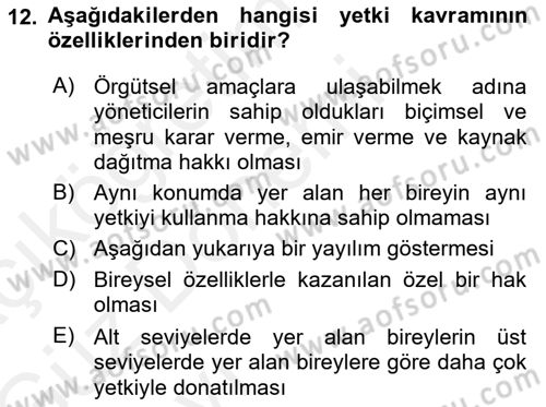 Yönetim Bilimi 1 Dersi Ara Sınavı Deneme Sınav Soruları 12. Soru