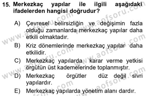 Yönetim Bilimi 1 Dersi Ara Sınavı Deneme Sınav Soruları 15. Soru