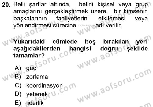 Yönetim Bilimi 1 Dersi Ara Sınavı Deneme Sınav Soruları 20. Soru