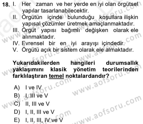 Yönetim Bilimi 1 Dersi 2018 - 2019 Yılı (Final) Dönem Sonu Sınav Soruları 18. Soru