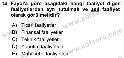 Yönetim Bilimi 1 Dersi 2018 - 2019 Yılı Yaz Okulu Sınav Soruları 14. Soru