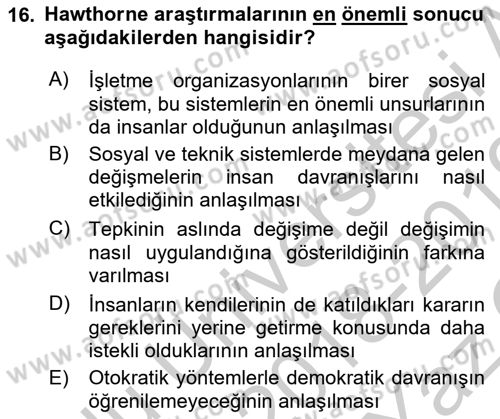 Yönetim Bilimi 1 Dersi 2018 - 2019 Yılı Yaz Okulu Sınavı 16. Soru