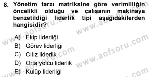 Yönetim Bilimi 1 Dersi 2018 - 2019 Yılı Yaz Okulu Sınav Soruları 8. Soru