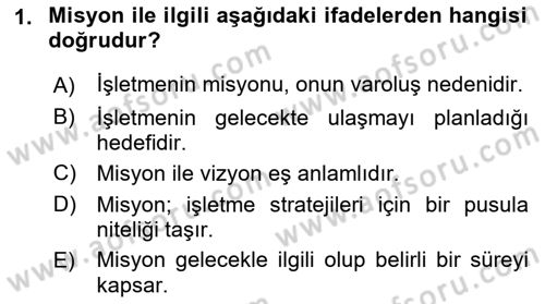 Yönetim Bilimi 1 Dersi Ara Sınavı Deneme Sınav Soruları 1. Soru