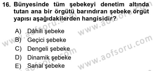 Yönetim Bilimi 1 Dersi Ara Sınavı Deneme Sınav Soruları 16. Soru