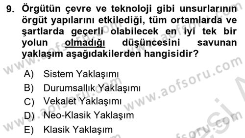 Yönetim Bilimi 1 Dersi 2019 - 2020 Yılı (Vize) Ara Sınavı 9. Soru