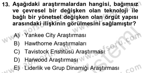 Yönetim Bilimi 1 Dersi 2019 - 2020 Yılı (Final) Dönem Sonu Sınav Soruları 13. Soru
