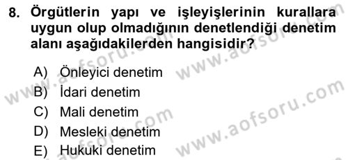 Yönetim Bilimi 1 Dersi 2019 - 2020 Yılı (Final) Dönem Sonu Sınav Soruları 8. Soru
