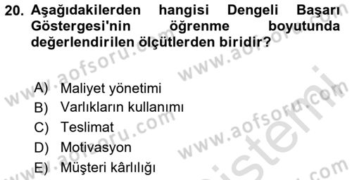 Yönetim Bilimi 1 Dersi 2020 - 2021 Yılı Yaz Okulu Sınav Soruları 20. Soru