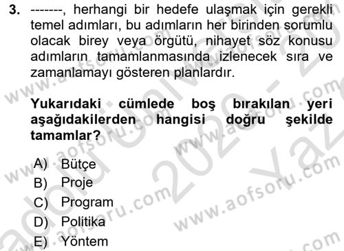 Yönetim Bilimi 1 Dersi 2020 - 2021 Yılı Yaz Okulu Sınav Soruları 3. Soru