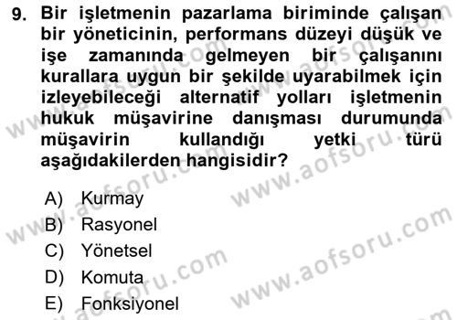 Yönetim Bilimi 1 Dersi 2020 - 2021 Yılı Yaz Okulu Sınav Soruları 9. Soru