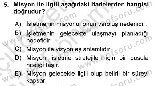 Yönetim Bilimi 1 Dersi Ara Sınavı Deneme Sınav Soruları 5. Soru