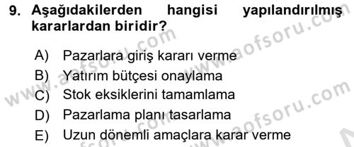 Yönetim Bilimi 1 Dersi Ara Sınavı Deneme Sınav Soruları 9. Soru
