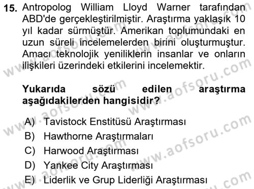 Yönetim Bilimi 1 Dersi 2021 - 2022 Yılı (Final) Dönem Sonu Sınav Soruları 15. Soru