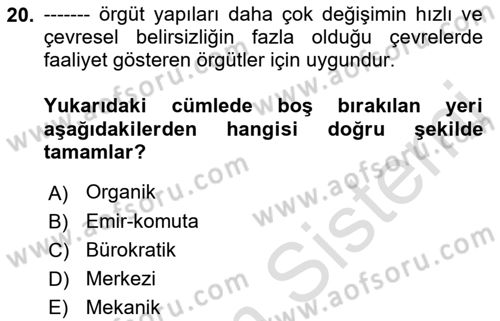 Yönetim Bilimi 1 Dersi 2021 - 2022 Yılı (Final) Dönem Sonu Sınav Soruları 20. Soru