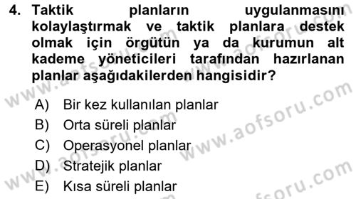 Yönetim Bilimi 1 Dersi 2021 - 2022 Yılı (Final) Dönem Sonu Sınav Soruları 4. Soru