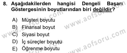 Yönetim Bilimi 1 Dersi 2021 - 2022 Yılı (Final) Dönem Sonu Sınav Soruları 8. Soru