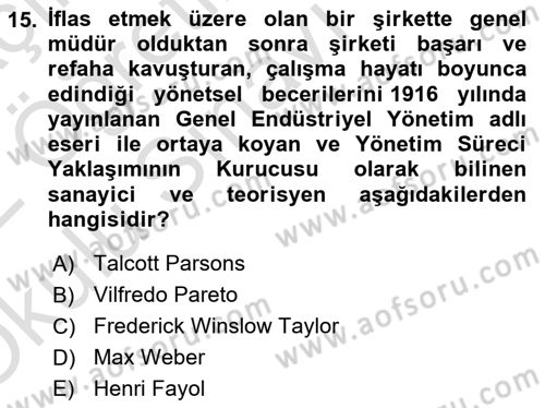Yönetim Bilimi 1 Dersi 2021 - 2022 Yılı Yaz Okulu Sınav Soruları 15. Soru