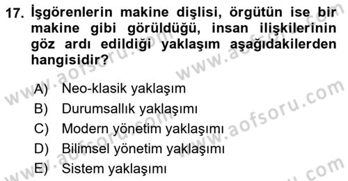 Yönetim Bilimi 1 Dersi 2021 - 2022 Yılı Yaz Okulu Sınavı 17. Soru