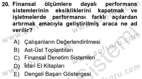 Yönetim Bilimi 1 Dersi 2021 - 2022 Yılı Yaz Okulu Sınav Soruları 20. Soru