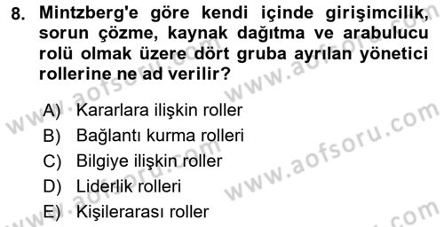 Yönetim Bilimi 1 Dersi 2021 - 2022 Yılı Yaz Okulu Sınav Soruları 8. Soru