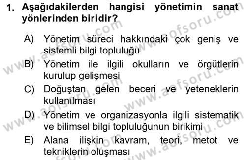 Yönetim Bilimi 1 Dersi Ara Sınavı Deneme Sınav Soruları 1. Soru