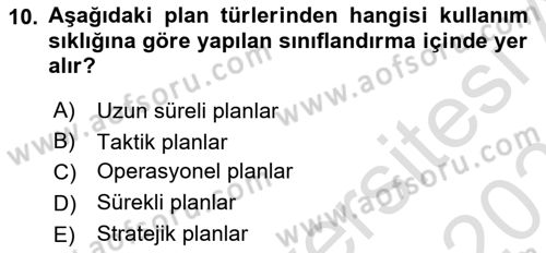 Yönetim Bilimi 1 Dersi 2022 - 2023 Yılı Yaz Okulu Sınav Soruları 10. Soru