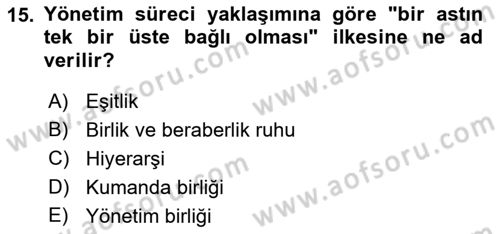 Yönetim Bilimi 1 Dersi 2022 - 2023 Yılı Yaz Okulu Sınav Soruları 15. Soru