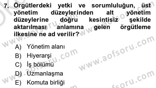 Yönetim Bilimi 1 Dersi 2022 - 2023 Yılı Yaz Okulu Sınav Soruları 7. Soru