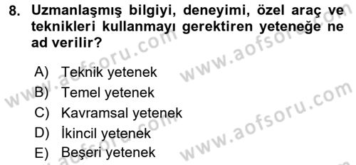 Yönetim Bilimi 1 Dersi 2022 - 2023 Yılı Yaz Okulu Sınav Soruları 8. Soru
