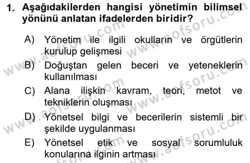 Yönetim Bilimi 1 Dersi Ara Sınavı Deneme Sınav Soruları 1. Soru