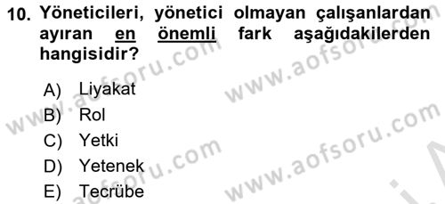 Yönetim Bilimi 1 Dersi Ara Sınavı Deneme Sınav Soruları 10. Soru