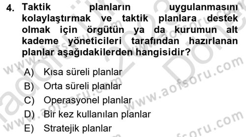 Yönetim Bilimi 1 Dersi 2023 - 2024 Yılı (Final) Dönem Sonu Sınav Soruları 4. Soru