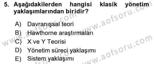 Yönetim Bilimi 1 Dersi 2023 - 2024 Yılı (Final) Dönem Sonu Sınav Soruları 5. Soru