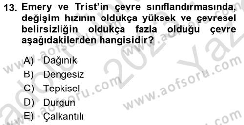 Yönetim Bilimi 1 Dersi 2023 - 2024 Yılı Yaz Okulu Sınav Soruları 13. Soru