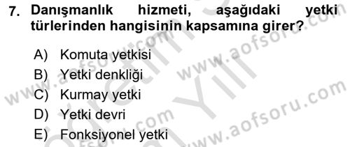 Yönetim Bilimi 1 Dersi 2023 - 2024 Yılı Yaz Okulu Sınav Soruları 7. Soru