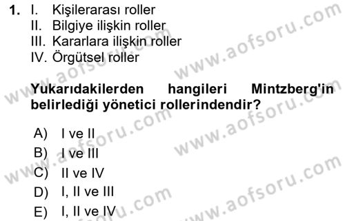 Yönetim Bilimi 1 Dersi 2024 - 2025 Yılı (Vize) Ara Sınav Soruları 1. Soru