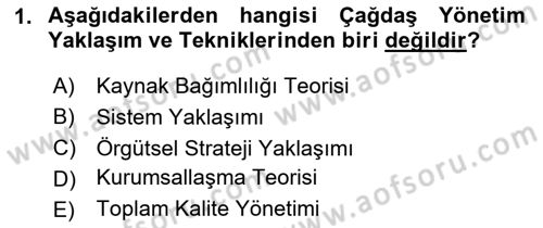 Yönetim Bilimi 1 Dersi 2024 - 2025 Yılı (Final) Dönem Sonu Sınav Soruları 1. Soru