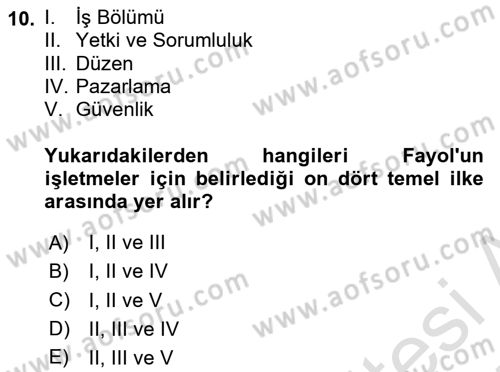 Yönetim Bilimi 1 Dersi 2024 - 2025 Yılı (Final) Dönem Sonu Sınav Soruları 10. Soru