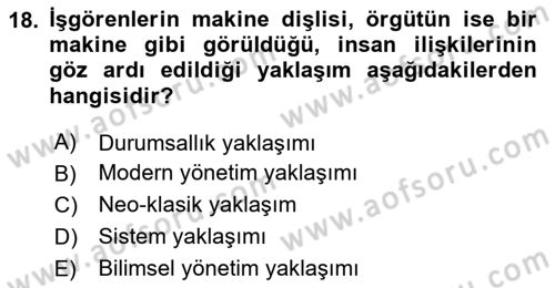 Yönetim Bilimi 1 Dersi 2024 - 2025 Yılı (Final) Dönem Sonu Sınav Soruları 18. Soru