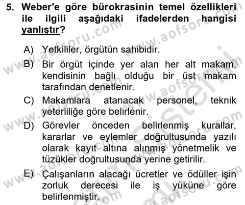 Yönetim Bilimi 1 Dersi 2024 - 2025 Yılı (Final) Dönem Sonu Sınav Soruları 5. Soru