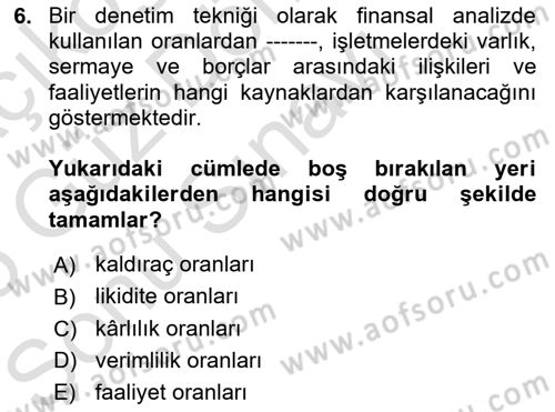 Yönetim Bilimi 1 Dersi 2024 - 2025 Yılı (Final) Dönem Sonu Sınav Soruları 6. Soru