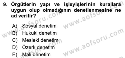 Yönetim Bilimi 1 Dersi 2024 - 2025 Yılı (Final) Dönem Sonu Sınav Soruları 9. Soru