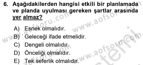 Yönetim Bilimi 1 Dersi 2024 - 2025 Yılı Yaz Okulu Sınav Soruları 6. Soru